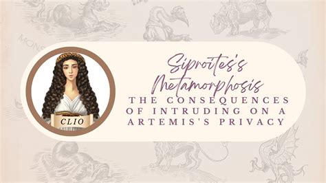 Siproitess Metamorphosis: The Consequences of Intruding on a ...